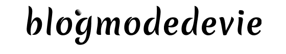 blogmodedevie